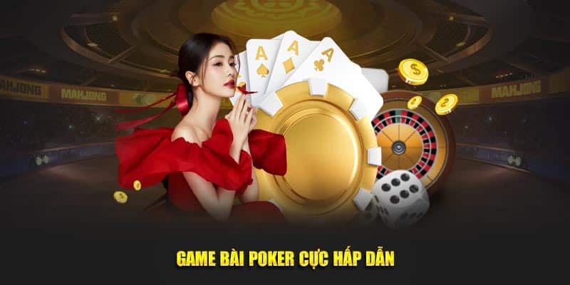 Poker game bài 23WIN cực hấp dẫn